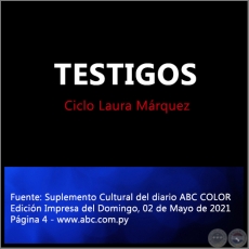 TESTIGOS (Testigo III: William Riquelme) - Domingo, 02 de Mayo de 2021